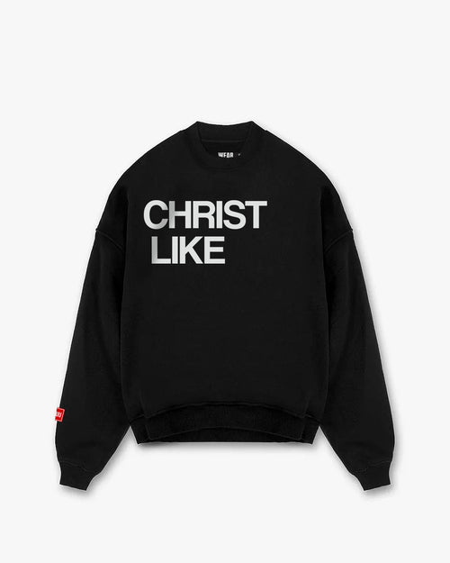 Christ Like Sweatshirt